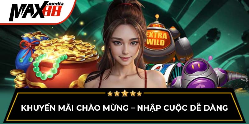 Khuyến mãi chào mừng – Nhập cuộc dễ dàng