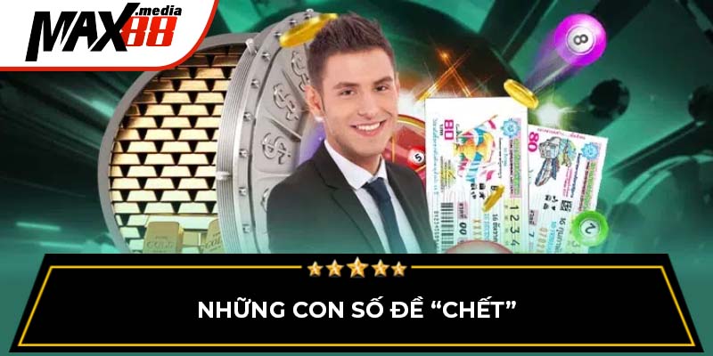 Những con số đề “chết”